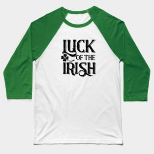 Saint Patrick Luck of the Irish Black Vintage Baseball T-Shirt